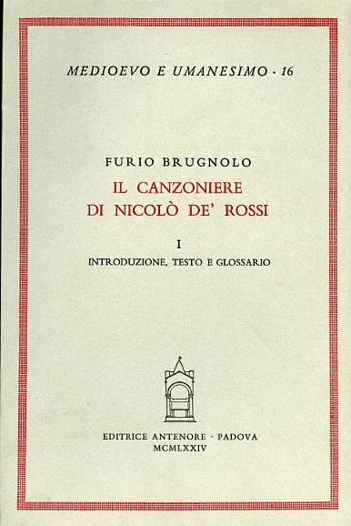 Il canzoniere di Nicolò de' Rossi - Furio Brugnolo - copertina
