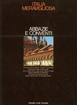 Abbazie e Conventi