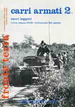 Carri armati 2/I. Carri leggeri. Carro veloce 33 - 35. Evoluzione del mezzo