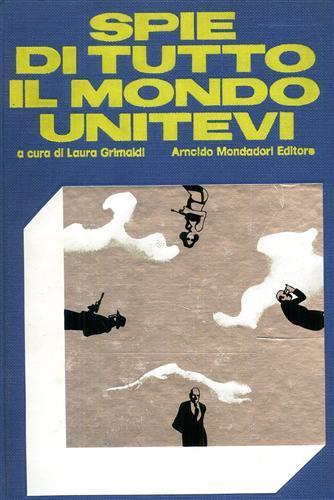 Spie di tutto il mondo unitevi - copertina
