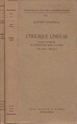 Utriusque linguae. Studi e ricerche di letteratura greca e latina. Tomo II: Parte latina