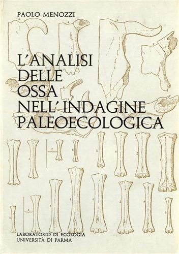L' analisi delle ossa nell'indagine paleoecologica - Paolo Menozzi - copertina