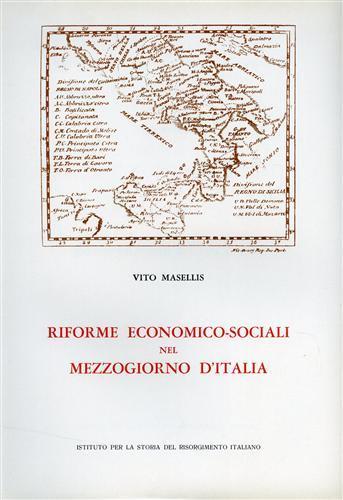 Riforme economico. sociali nel Mezzogiorno d'Italia ( documenti inediti dal 1775 al 1798 ) - Vito Masellis - copertina