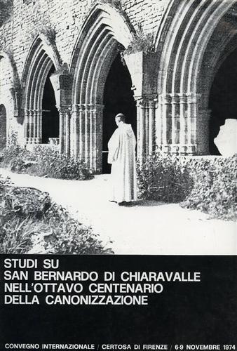 Studi su San Bernardo di Chiaravalle nell'ottavo centenario della canonizzazione - copertina