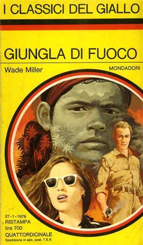 Giungla di fuoco - Wade Miller - copertina
