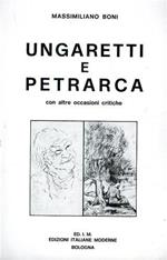 Ungaretti e Petrarca con altre occasioni critiche