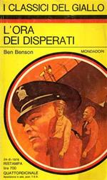 L' ora dei disperati