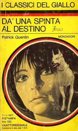 Dà una spinta al destino - Patrick Quentin - copertina