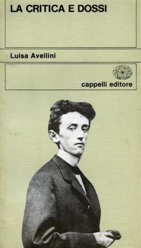 La Critica e Dossi - Luisa Avellini - copertina