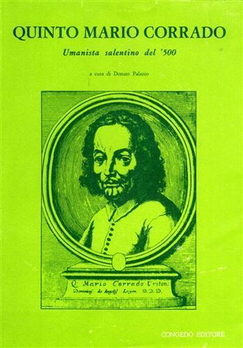 Quinto Mario Corrado, umanista salentino del '500 - copertina
