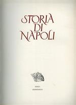 Storia di Napoli. Indici dei nomi e dei luoghi. Cronologia generale dalle origini della Città al 1950