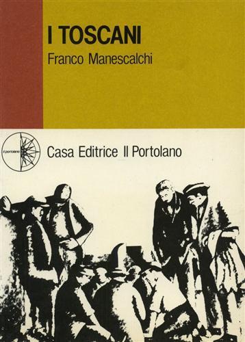 I Toscani - Franco Manescalchi - copertina