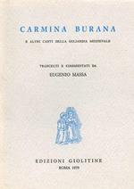Carmina Burana e altri canti della goliardia medievale