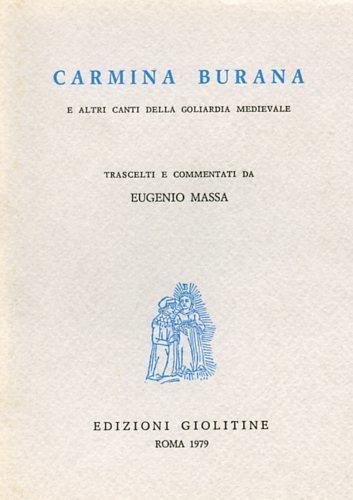 Carmina Burana e altri canti della goliardia medievale - copertina
