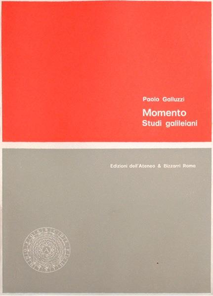 Momento. Studi galileiani - Paolo Galluzzi - copertina