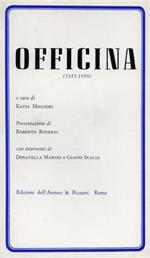 Officina ( 1955 - 1959 )