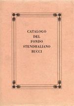 Catalogo del fondo Stendhaliano Bucci