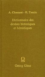 Dictionnaire des devises historiques et héraldiques. Supplément au Dictionnaire des devises historiques et héraldiques