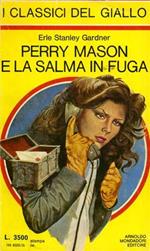 Perry Mason e la salma in fuga