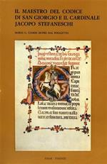 Il Maestro del Codice di San Giorgio e il Cardinale Jacopo Stefaneschi