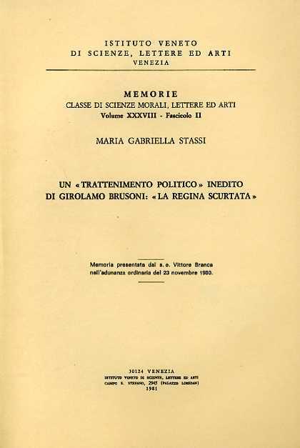 Un Trattenimento politico inedito di Girolamo Brusoni: La Regina scurtata - Maria Gabriella Stassi - copertina