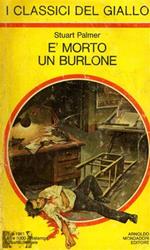 E' morto un burlone