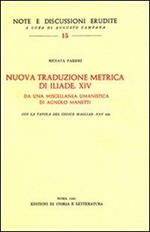 Nuova traduzione metrica di Iliade XIV da una miscellanea umanistica di A. Manetti