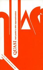 Quasi. Quadrimestrale di testi poetici e altre approssimazioni. Anno VI, n. 16, secondo semestre 1981. Testi