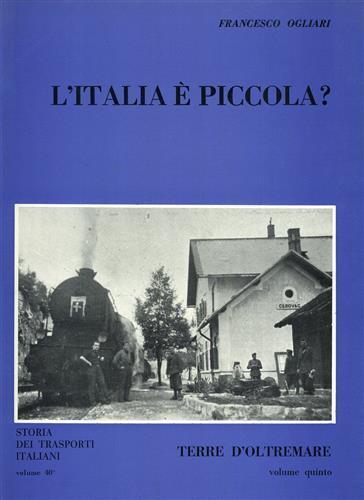 L' Italia é piccola? Terre d'oltremare. Vol. V - Francesco Ogliari - copertina