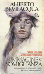 Immagine e somiglianza. Poesie 1955 - 1982. Antologia personale