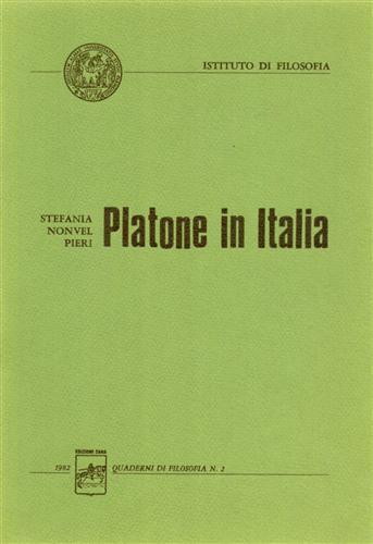 Platone in Italia. Per la traduzione italiana del Platon di Paul Friedlander - S. Nonvel Pieri - copertina