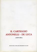 Il carteggio Antonelli - De Luca ( 1859 - 1861 )