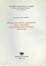 Analisi dei motivi decorativi della ceramica di Castelluccio di Noto ( Siracusa )