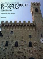 Palazzi Pubblici di Toscana, i centri minori