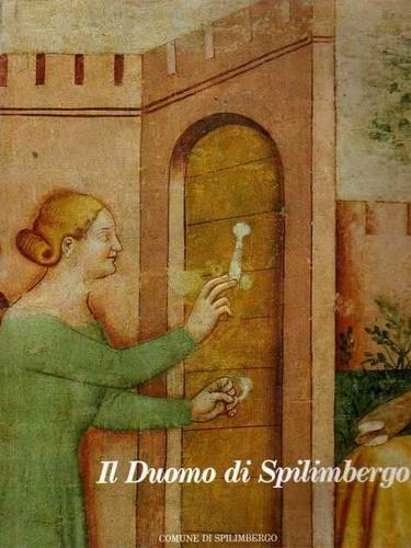 Il Duomo di Spilimbergo 1284. 1984 - Caterina Furlan - copertina