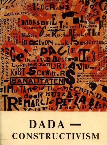 Dada constructivism. The Janus Face of the Twenties - copertina