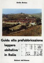Guida alla prefabbricazione leggera abitativa in Italia