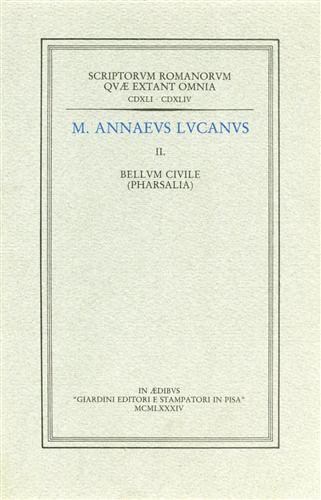 II. Bellum Civile ( Pharsalia ) - M. Anneo Lucano - copertina