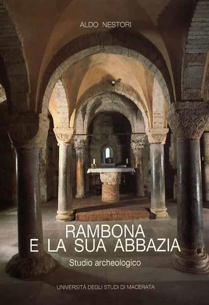 Rambona e la sua abbazia. Studio archeologico - Aldo Nestori - copertina