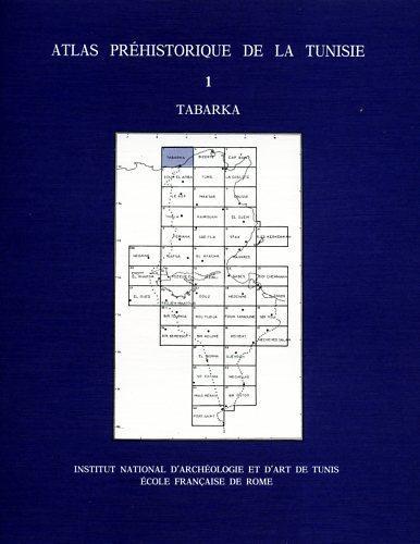 Atlas préhistorique de la Tunisie. I. Tabarka - Gabriel Camps - copertina