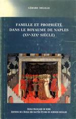 Famille et propriété dans le Royaume de Naples ( XV. XIX siécle )
