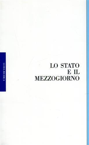 Lo Stato e il Mezzogiorno a ottanta anni dalla legge speciale per Napoli - copertina