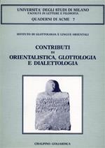 Contributi di orientalistica, glottologia e dialettologia