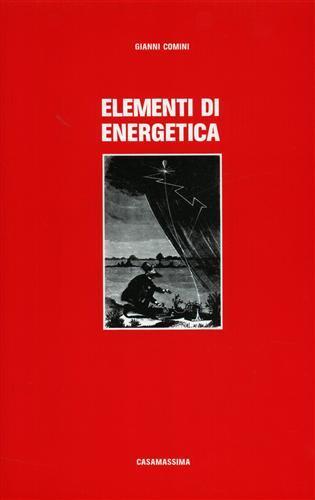 Elementi di energetica - Gianni Comini - copertina