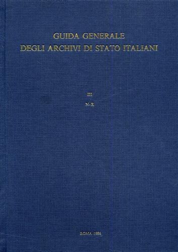 Guida Generale degli Archivi di Stato Italiani. Vol. III: N - R - copertina