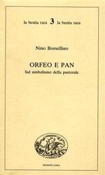 Orfeo e Pan. Sul simbolismo della pastorale