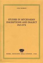 Studies in Mycenaean Inscriptions and Dialect 1965. 1978. A complete Bibliography and In