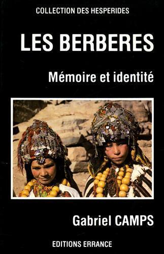 Les Berbéres : Mémoire et identité - Gabriel Camps - copertina