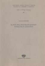 Il wit nel Tristan Shandy. Totalità e dialogo