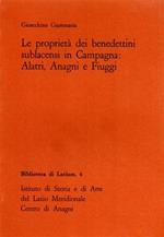 Le proprietà dei benedettini sublacensi in Campagna: Alatri, Anagni e Fiuggi